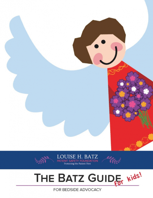 The Batz Guide for Kids!