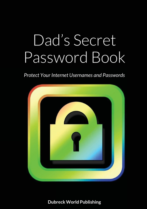Dad’s Secret Password Book