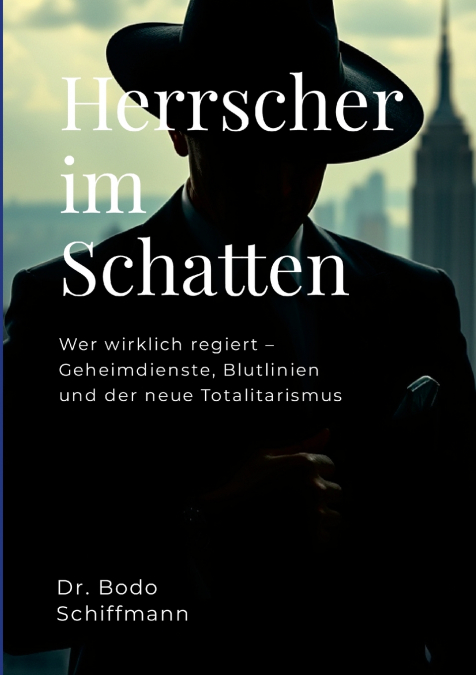 Herrscher im Schatten