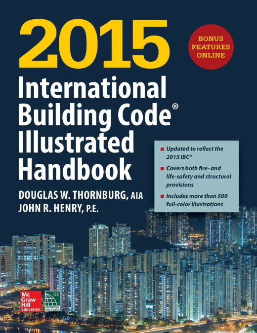 2015 International Building Code Illustrated Handbook