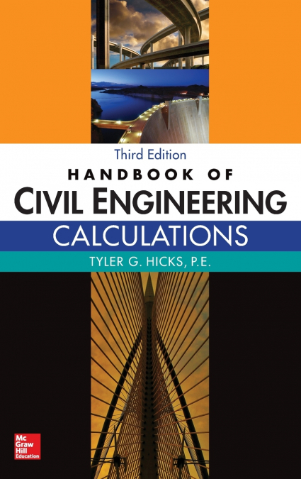Handbook of Civil Engineering Calculations, 3e