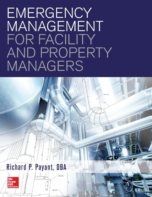 Emergency Management for Facility and Property Managers