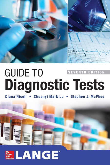 Guide to Diagnostic Tests,Seventh Edition