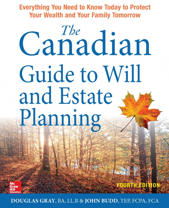 The Canadian Guide to Will and Estate Planning