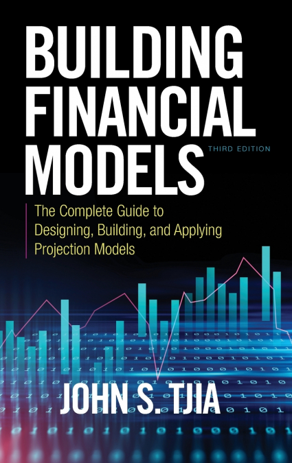 Building Financial Models, Third Edition