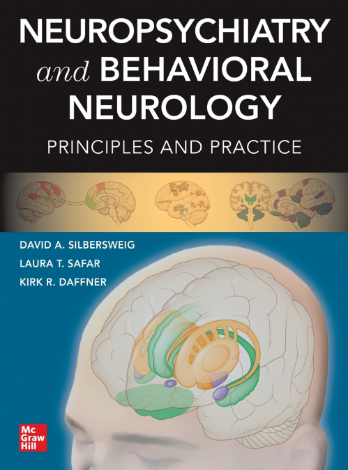 Neuropsychiatry and Behavioral Neurology