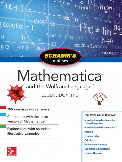 Schaum’s Outline of Mathematica, Third Edition