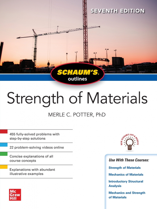 Schaum’s Outline of Strength of Materials, Seventh Edition