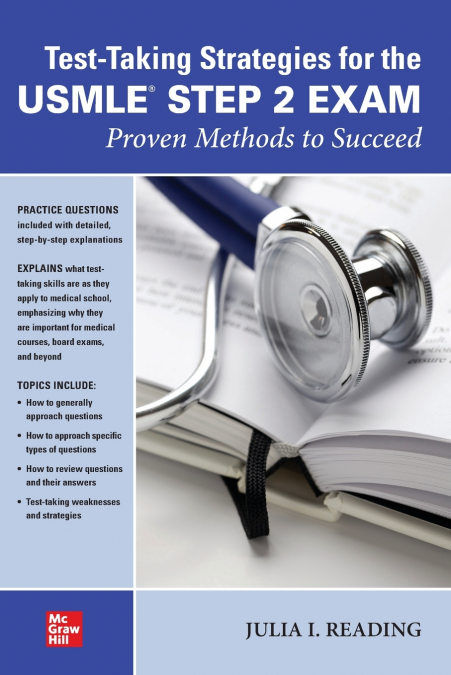 Test-Taking Strategies for the USMLE STEP 2 Exam