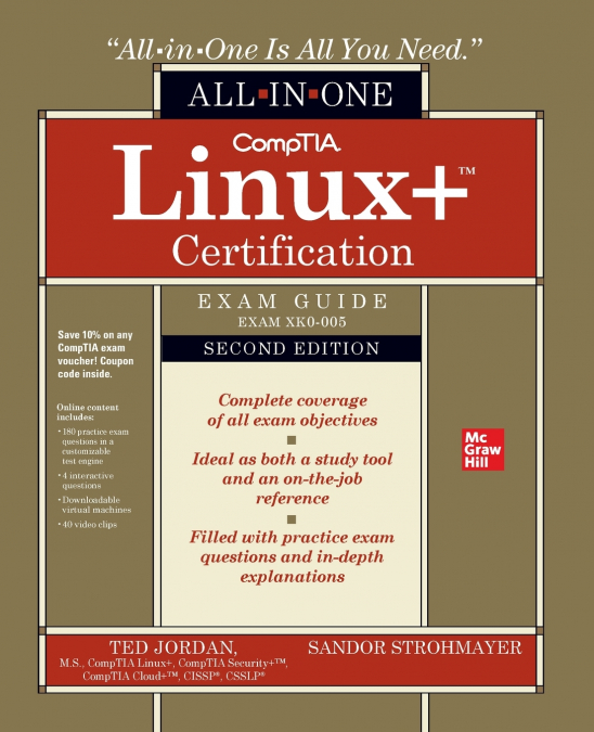 CompTIA Linux+ Certification All-in-One Exam Guide, Second Edition (Exam XK0-005)
