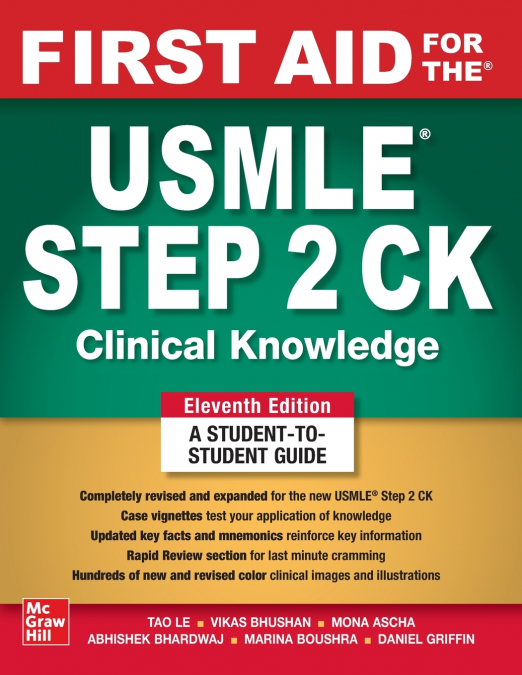 First Aid for the USMLE Step 2 CK, Eleventh Edition