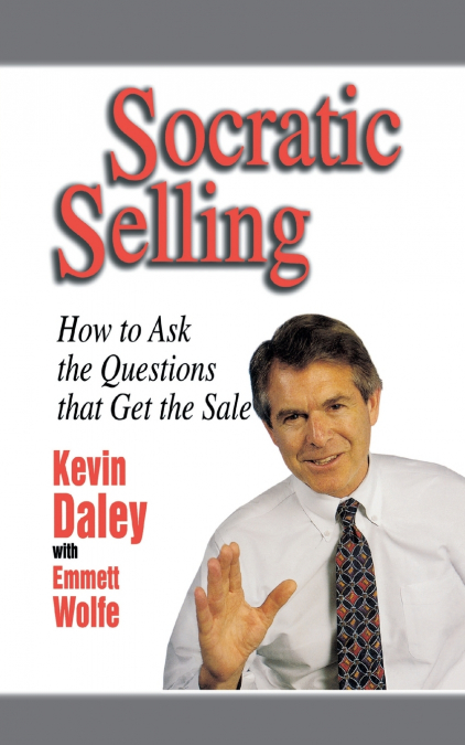 SOCRATIC SELLING