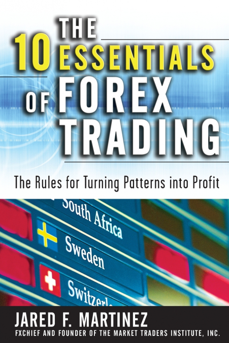 10 ESSENTIALS OF FOREX TRADING (PB)