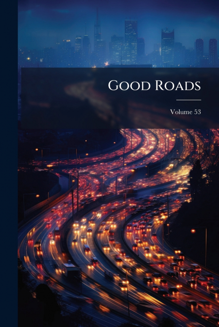 Good Roads