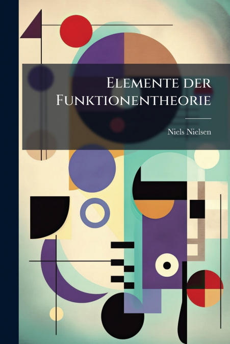 Elemente der Funktionentheorie
