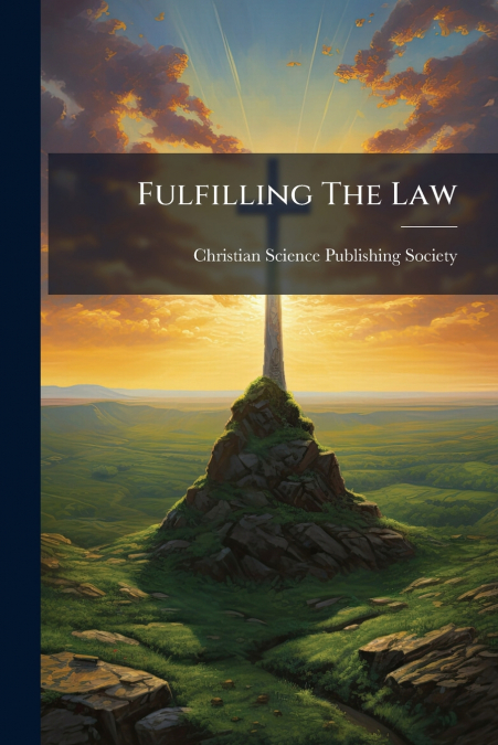 Fulfilling The Law