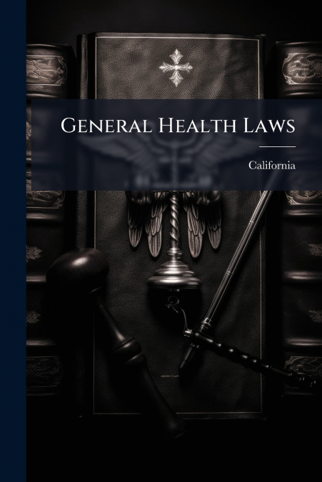 General Health Laws