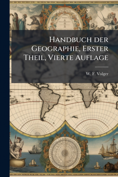 Handbuch der Geographie, Erster Theil, Vierte Auflage