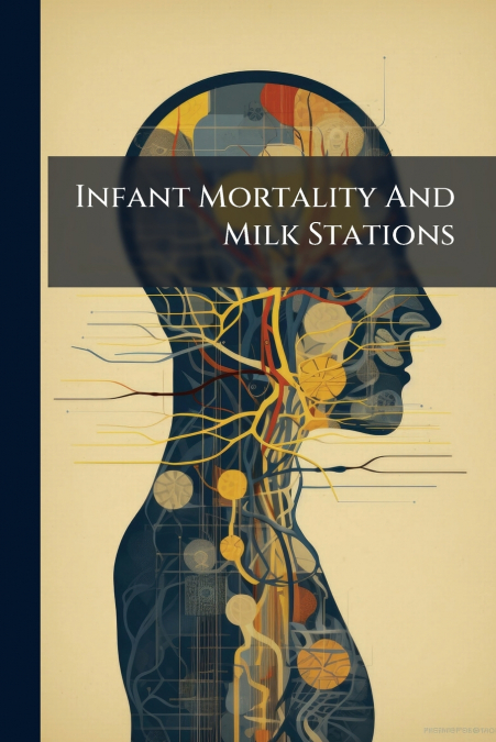 Infant Mortality And Milk Stations