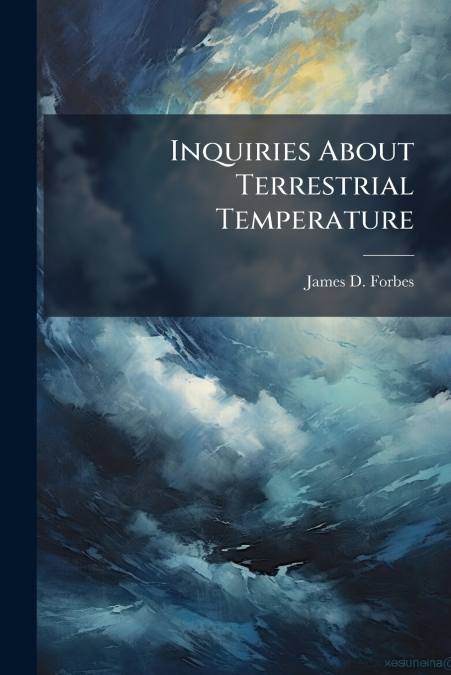 Inquiries About Terrestrial Temperature