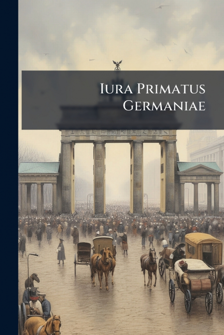 Iura Primatus Germaniae