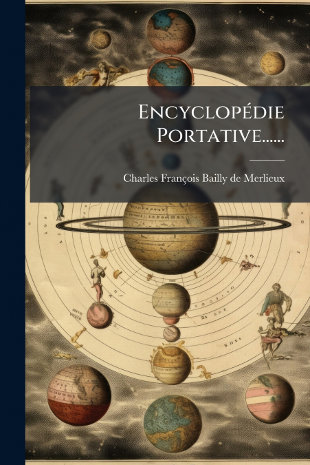 Encyclopédie Portative......