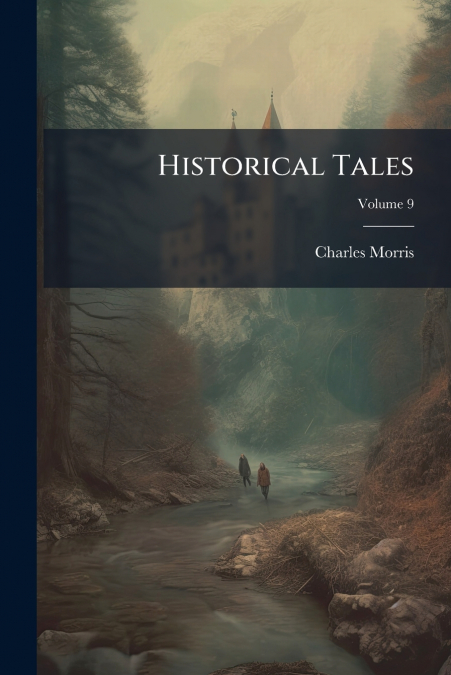 Historical Tales