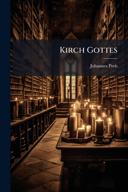 Kirch Gottes