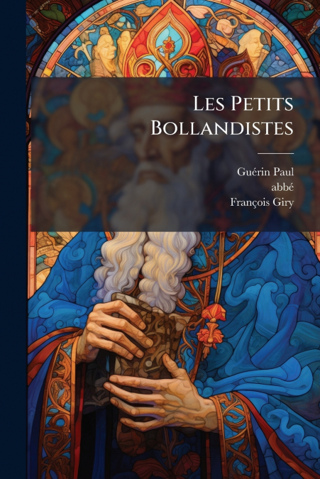 Les Petits Bollandistes