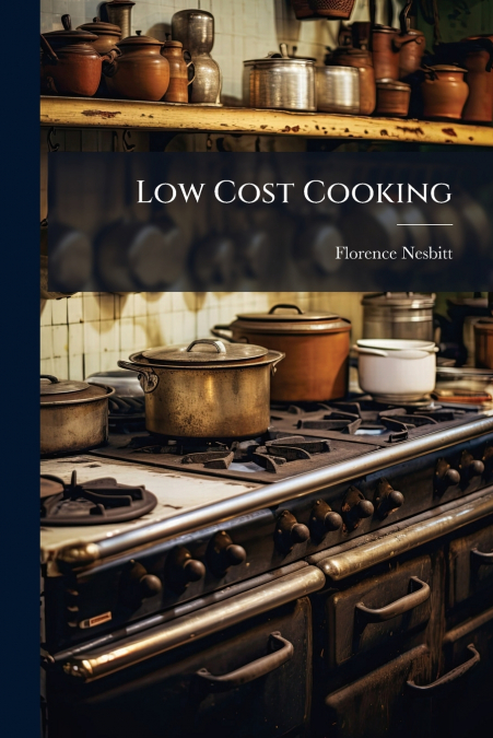 Low Cost Cooking