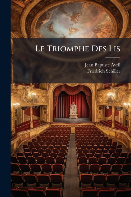 Le Triomphe Des Lis