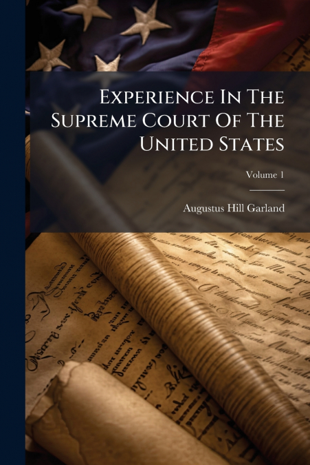 Experience In The Supreme Court Of The United States