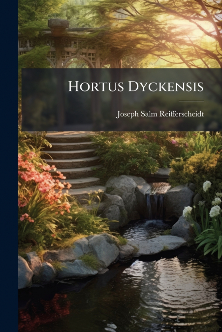 Hortus Dyckensis