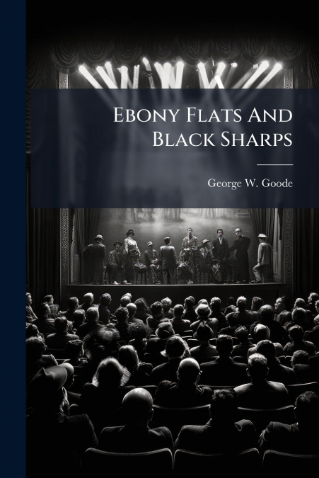 Ebony Flats And Black Sharps