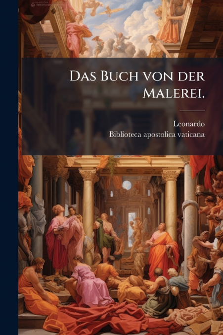 Das Buch von der Malerei.