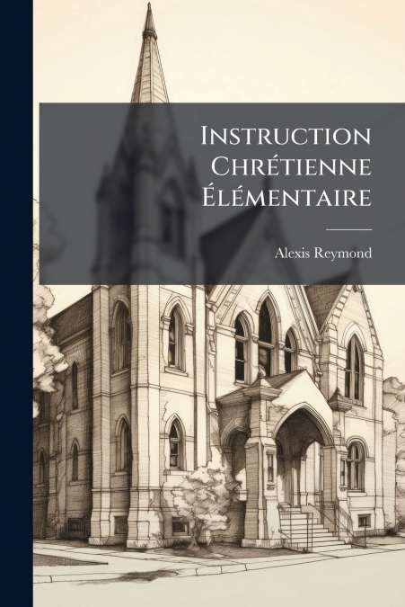 Instruction Chrétienne Élémentaire