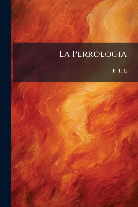 La Perrologia