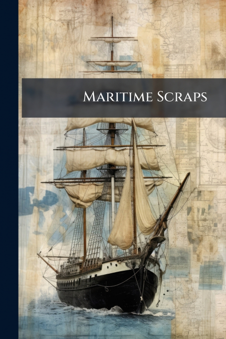 Maritime Scraps