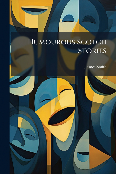 Humourous Scotch Stories