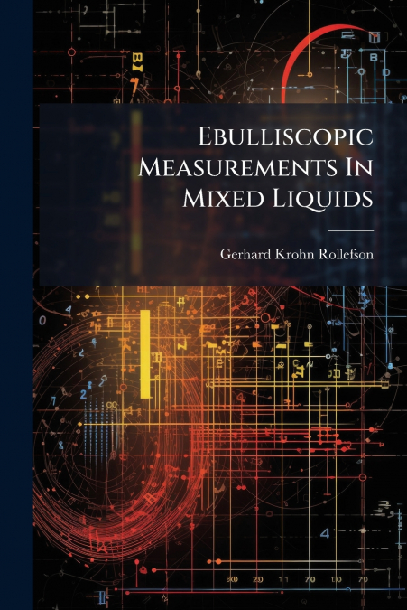 Ebulliscopic Measurements In Mixed Liquids