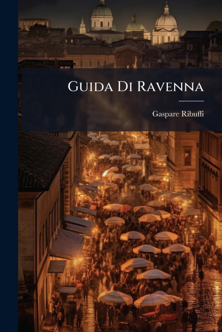 Guida Di Ravenna