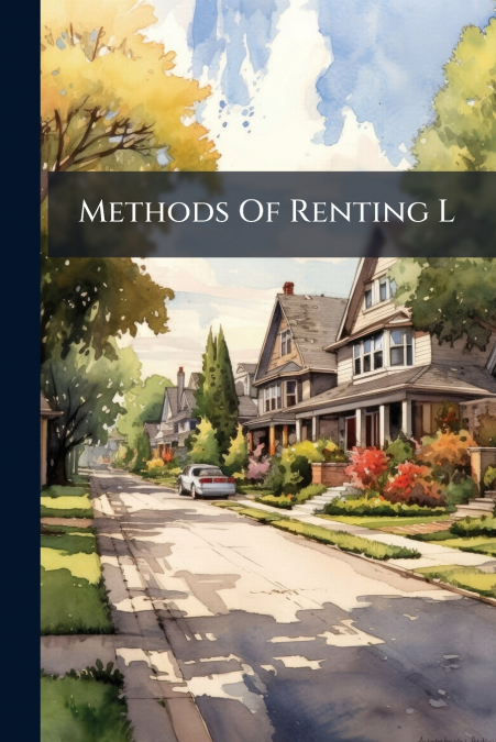 Methods Of Renting L