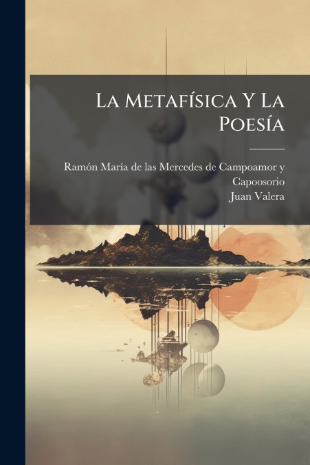 La Metafísica Y La Poesía