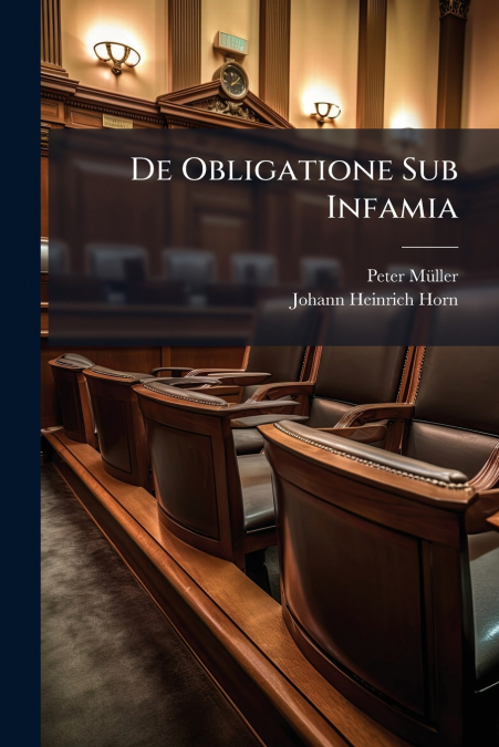 De Obligatione Sub Infamia