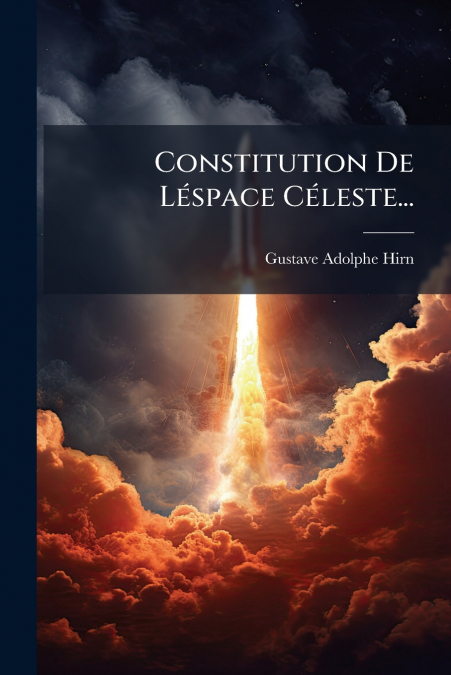 Constitution De Léspace Céleste...