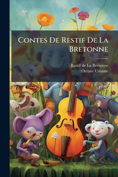 Contes De Restif De La Bretonne