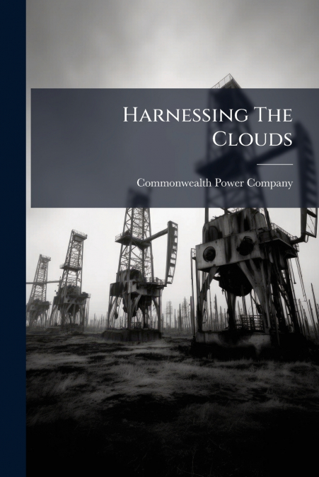 Harnessing The Clouds