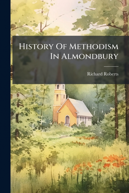 History Of Methodism In Almondbury