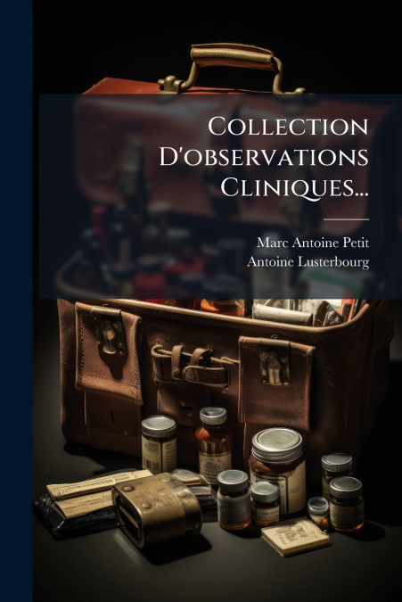 Collection D’observations Cliniques...