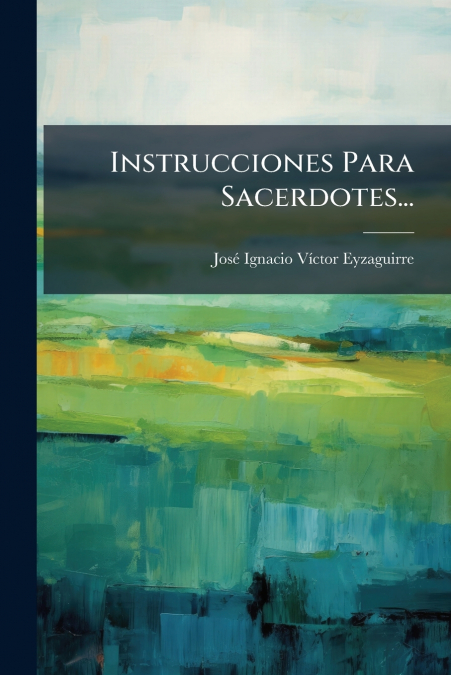 Instrucciones Para Sacerdotes...